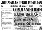 Guerrilla Oi!, Núcleo Terco, Kaos Urbano y COMMANDO 9MM