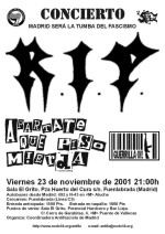 RIP, Apártate ke piso mierda y Guerrilla Oi!