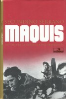 Maquis. Historia de la guerrilla antifranquista