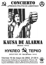 Kausa de Alarma, Núcleo Terco y grupo invitado