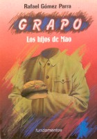 GRAPO: Los hijos de Mao