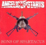Angelic Upstarts. Sons of Spartacus