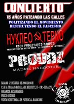 Concierto: 15 años pateando las calles, politizando el movimiento, destruyendo el fascismo