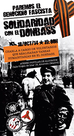 Paremos el genocidio fascista. Solidaridad con el Donbass